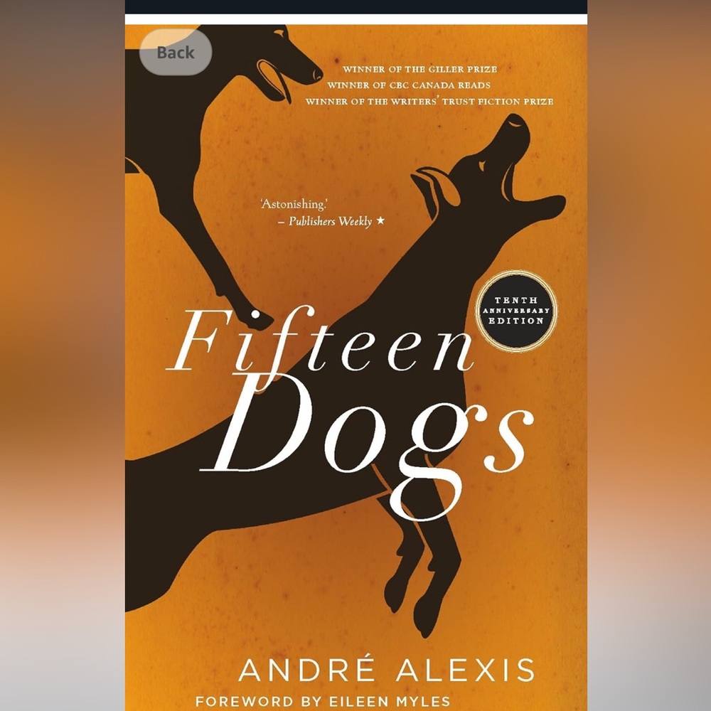 Fifteen Dogs by André Alexis - Orange Cover Edition